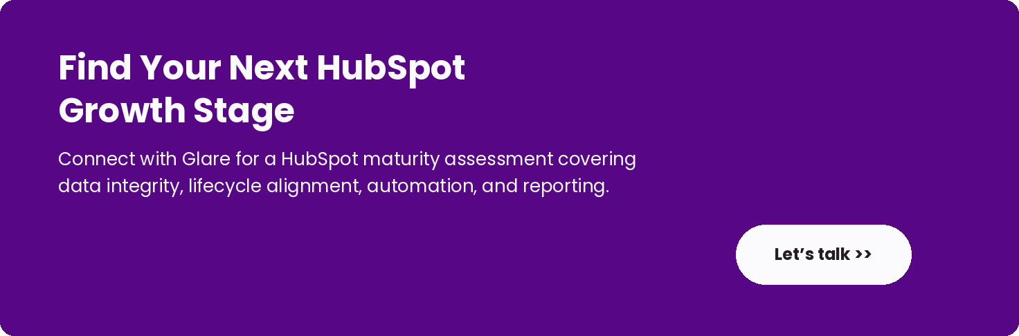 CTA banner reading “Find Your Next HubSpot Growth Stage” with text about a HubSpot maturity assessment and a “Talk to Glare” button.
