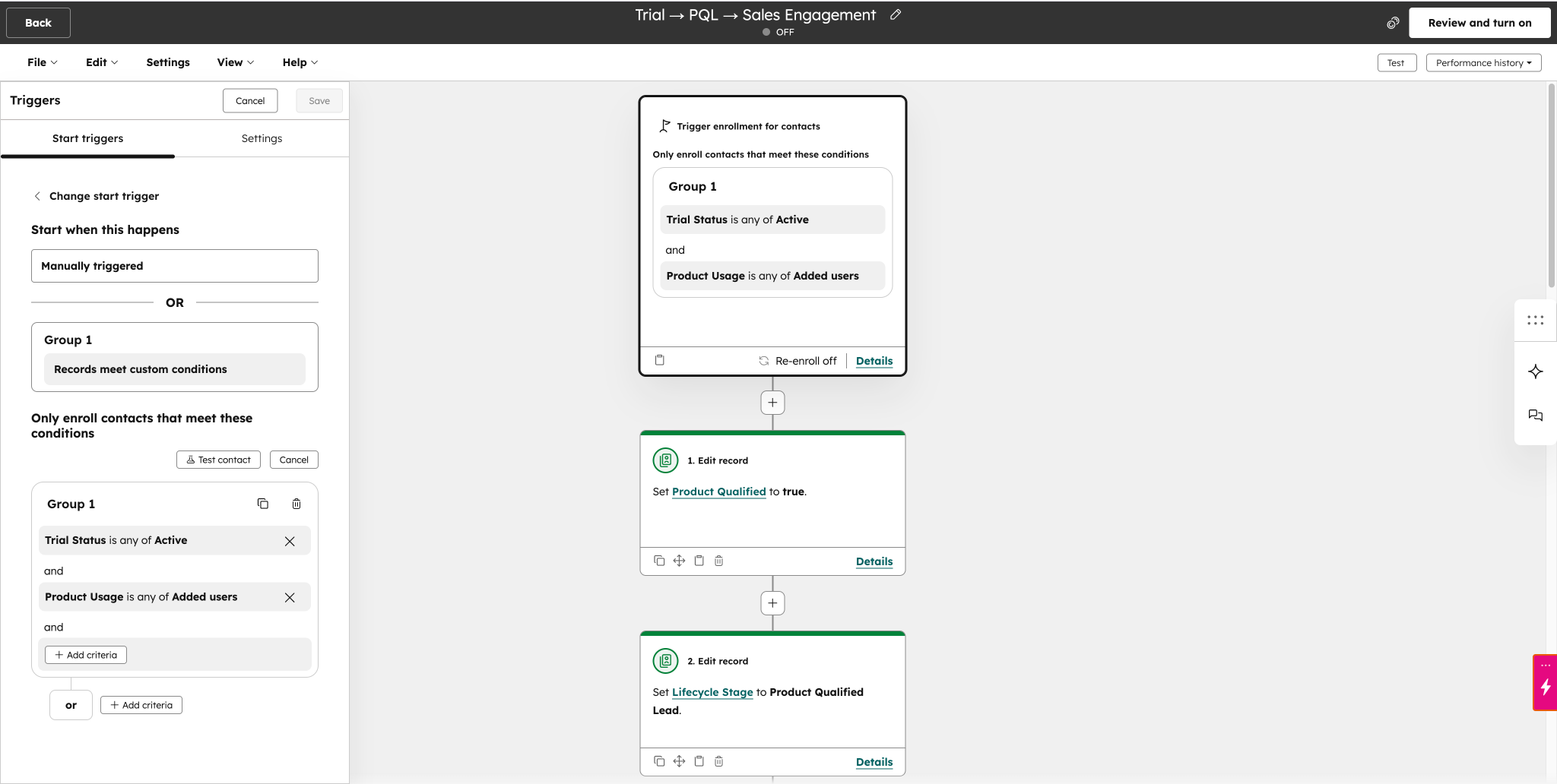 HubSpot contact-based workflow enrollment trigger setup showing Trial Status is Active and Product Usage is Added Users conditions, used to automatically identify Product-Qualified Leads (PQLs) for SaaS trial-to-paid conversion